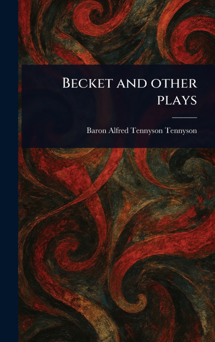 Becket and Other Plays