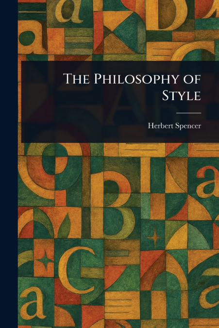 The Philosophy of Style