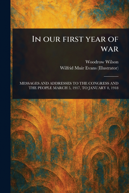 In Our First Year of War