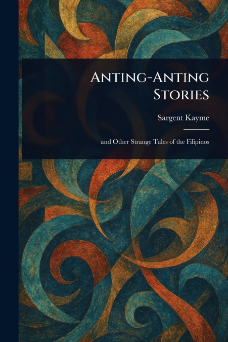 Anting-Anting Stories