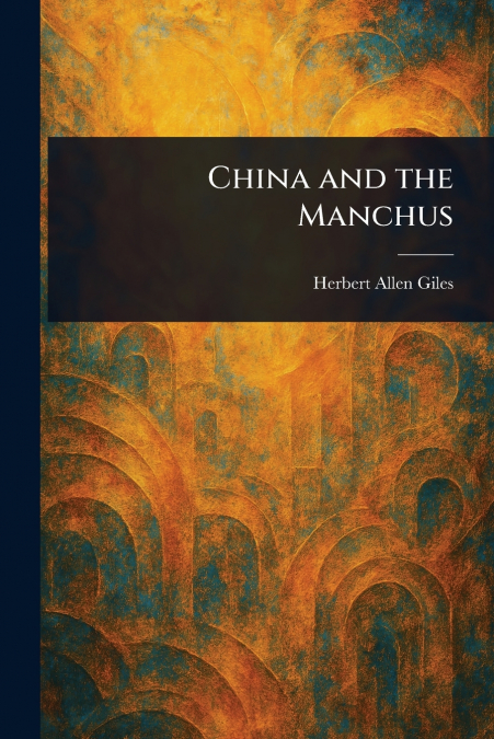 China and the Manchus