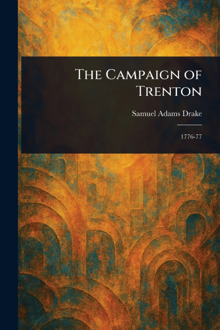 The Campaign of Trenton