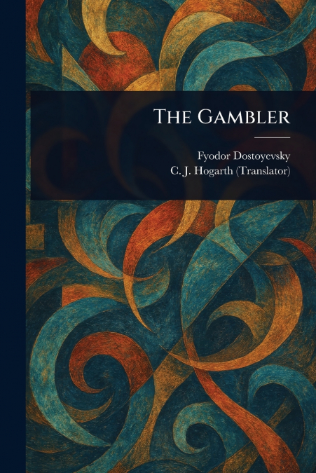 The Gambler