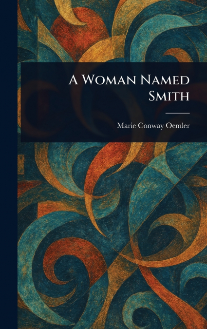 A Woman Named Smith