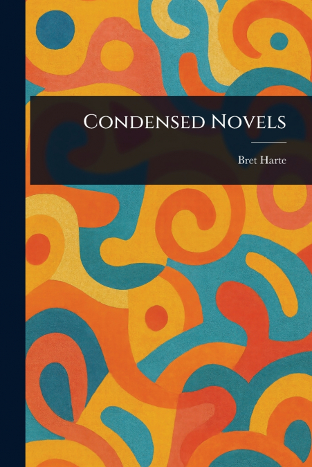Condensed Novels
