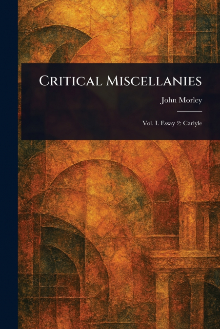 Critical Miscellanies
