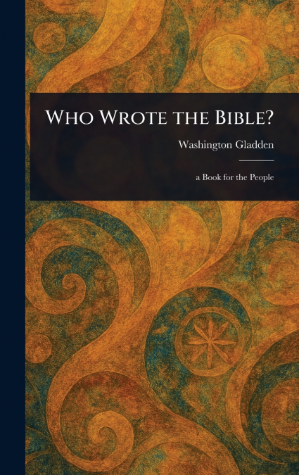 Who Wrote the Bible?