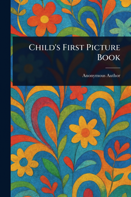 Child’s First Picture Book