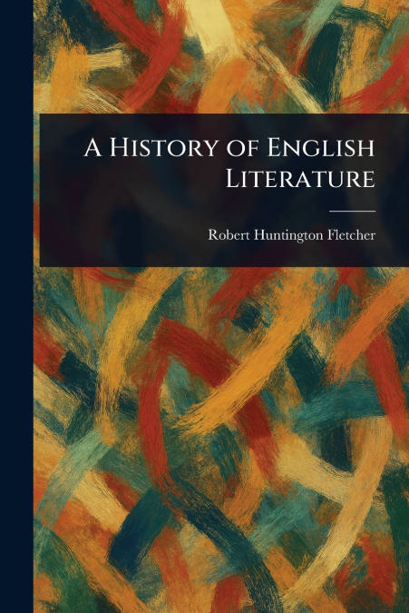 A History of English Literature