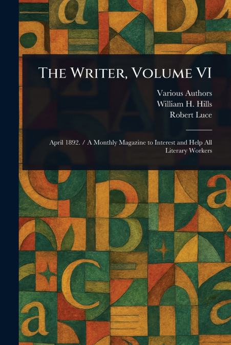The Writer, Volume VI