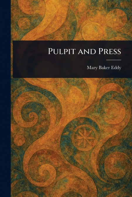 Pulpit and Press