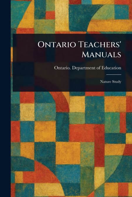 Ontario Teachers’ Manuals