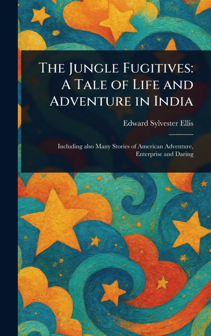 The Jungle Fugitives