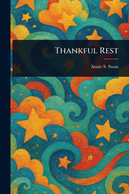 Thankful Rest