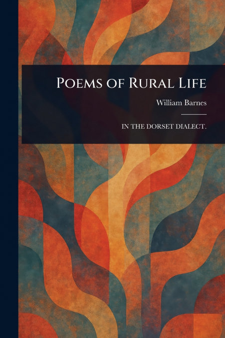 Poems of Rural Life