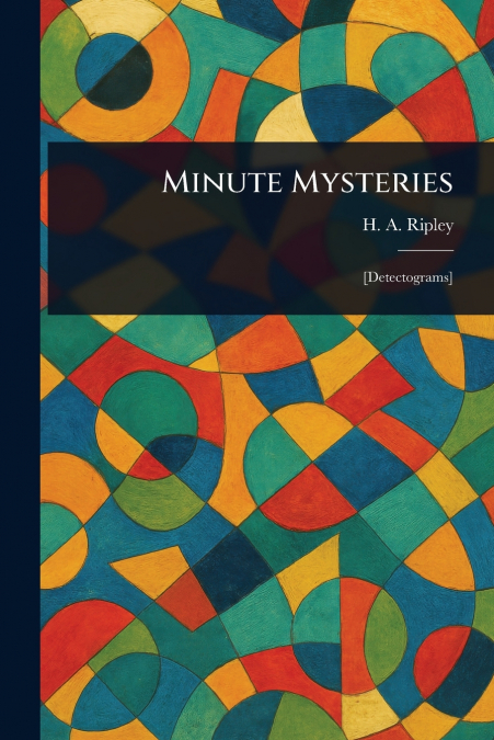 Minute Mysteries