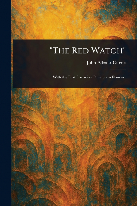 'The Red Watch'