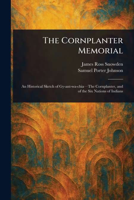 The Cornplanter Memorial