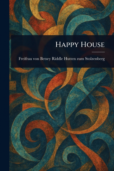 Happy House
