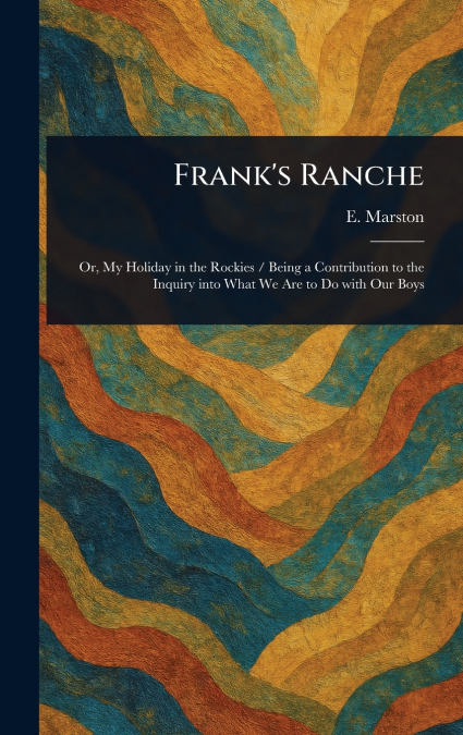 Frank’s Ranche