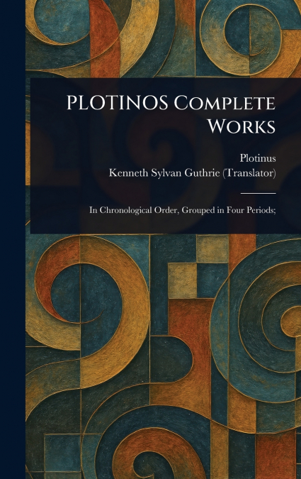 PLOTINOS Complete Works