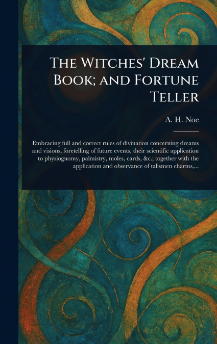 The Witches’ Dream Book; and Fortune Teller