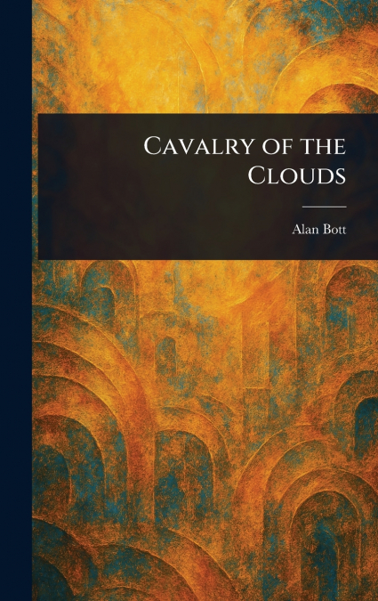 Cavalry of the Clouds