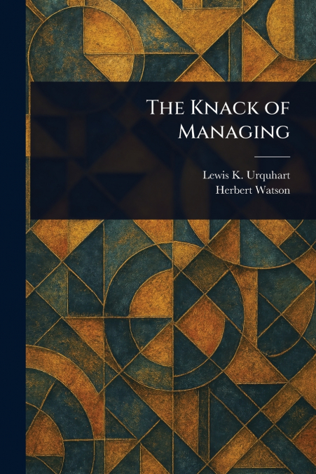 The Knack of Managing