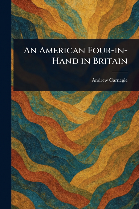 An American Four-in-Hand in Britain