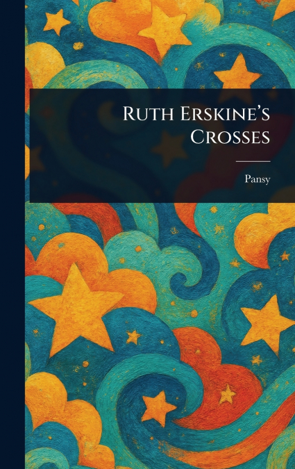 Ruth Erskine’s Crosses