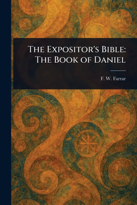 The Expositor’s Bible