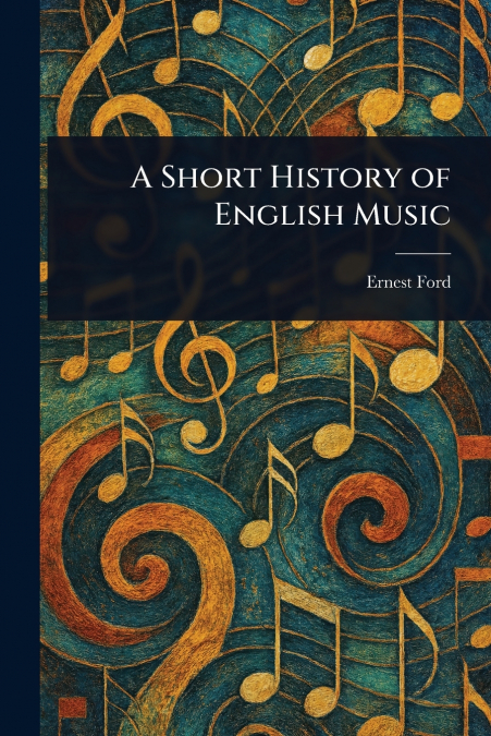 A Short History of English Music