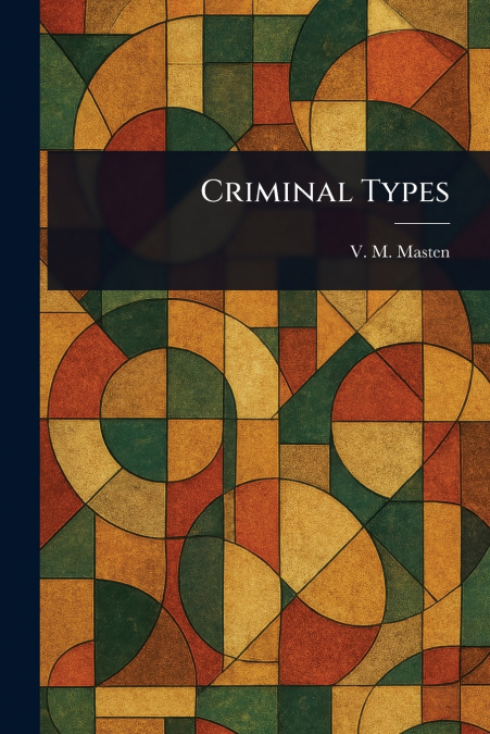 Criminal Types