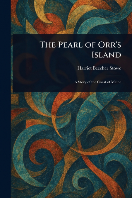 The Pearl of Orr’s Island