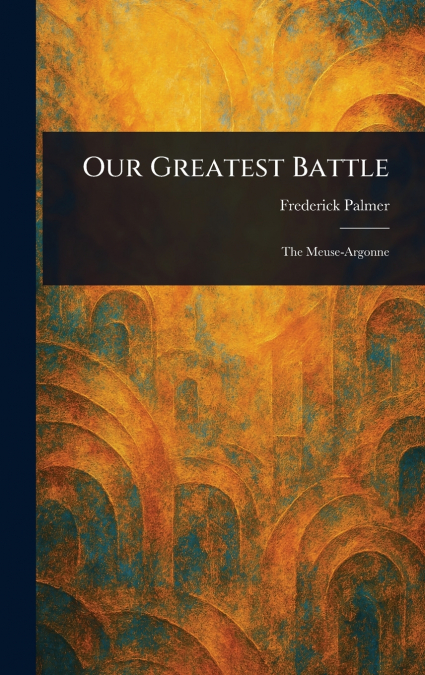 Our Greatest Battle