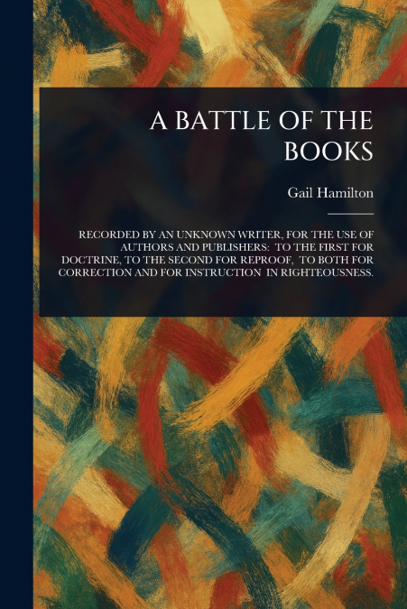 A BATTLE OF THE BOOKS