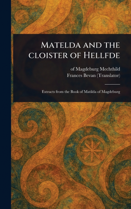 Matelda and the Cloister of Hellfde