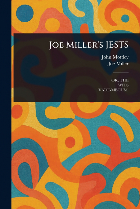 Joe Miller’s JESTS