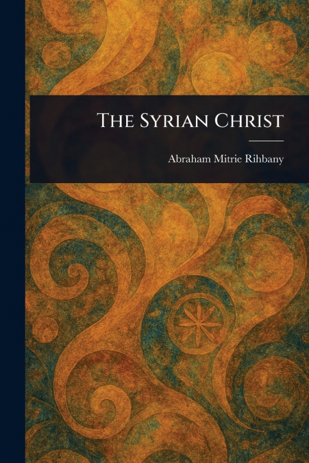 The Syrian Christ