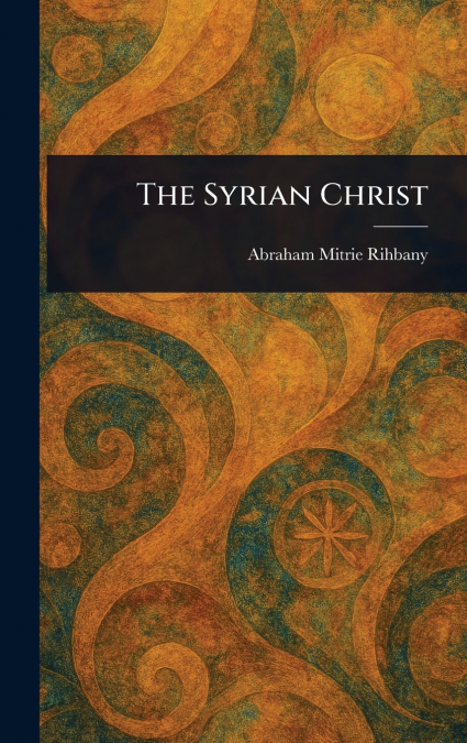 The Syrian Christ