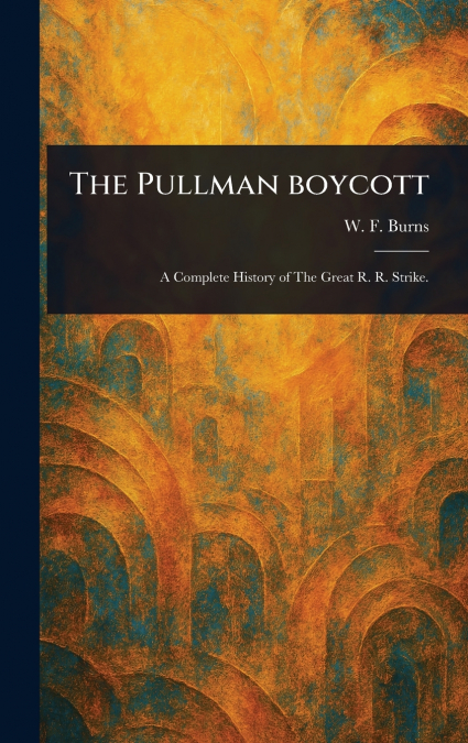 The Pullman Boycott