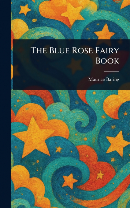 The Blue Rose Fairy Book