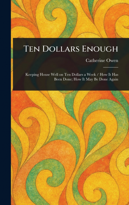 Ten Dollars Enough