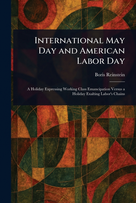 International May Day and American Labor Day