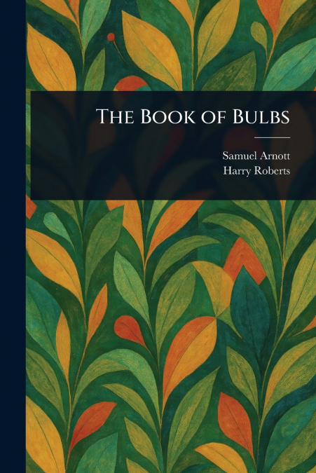 The Book of Bulbs