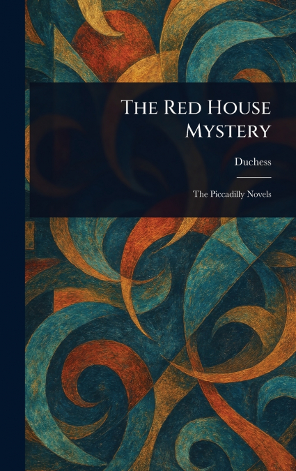 The Red House Mystery
