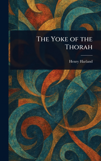 The Yoke of the Thorah