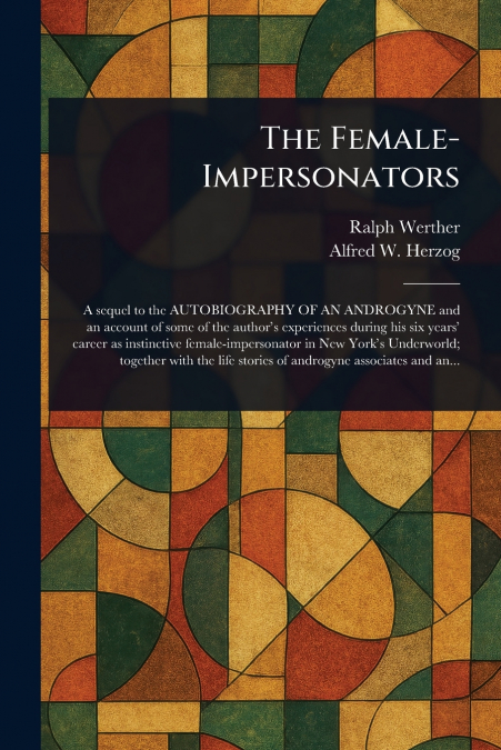 The Female-Impersonators