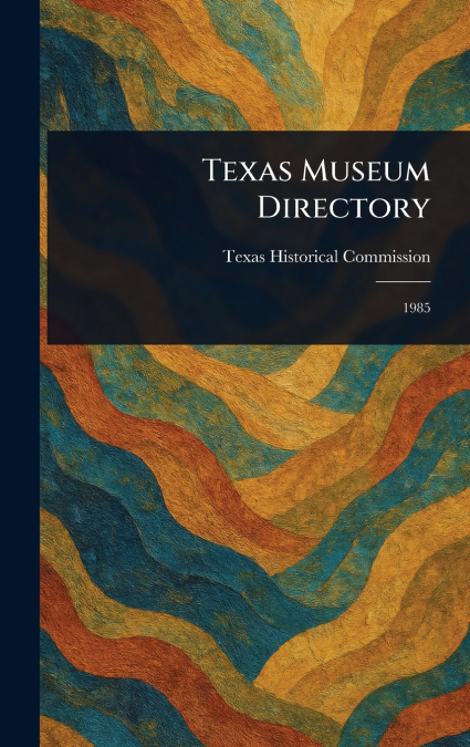 Texas Museum Directory