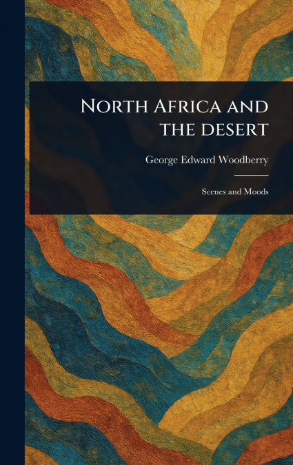 North Africa and the Desert